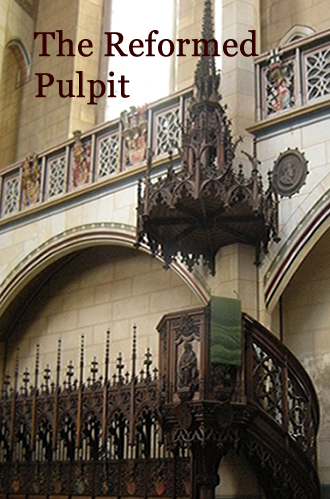 rreformed pulpit